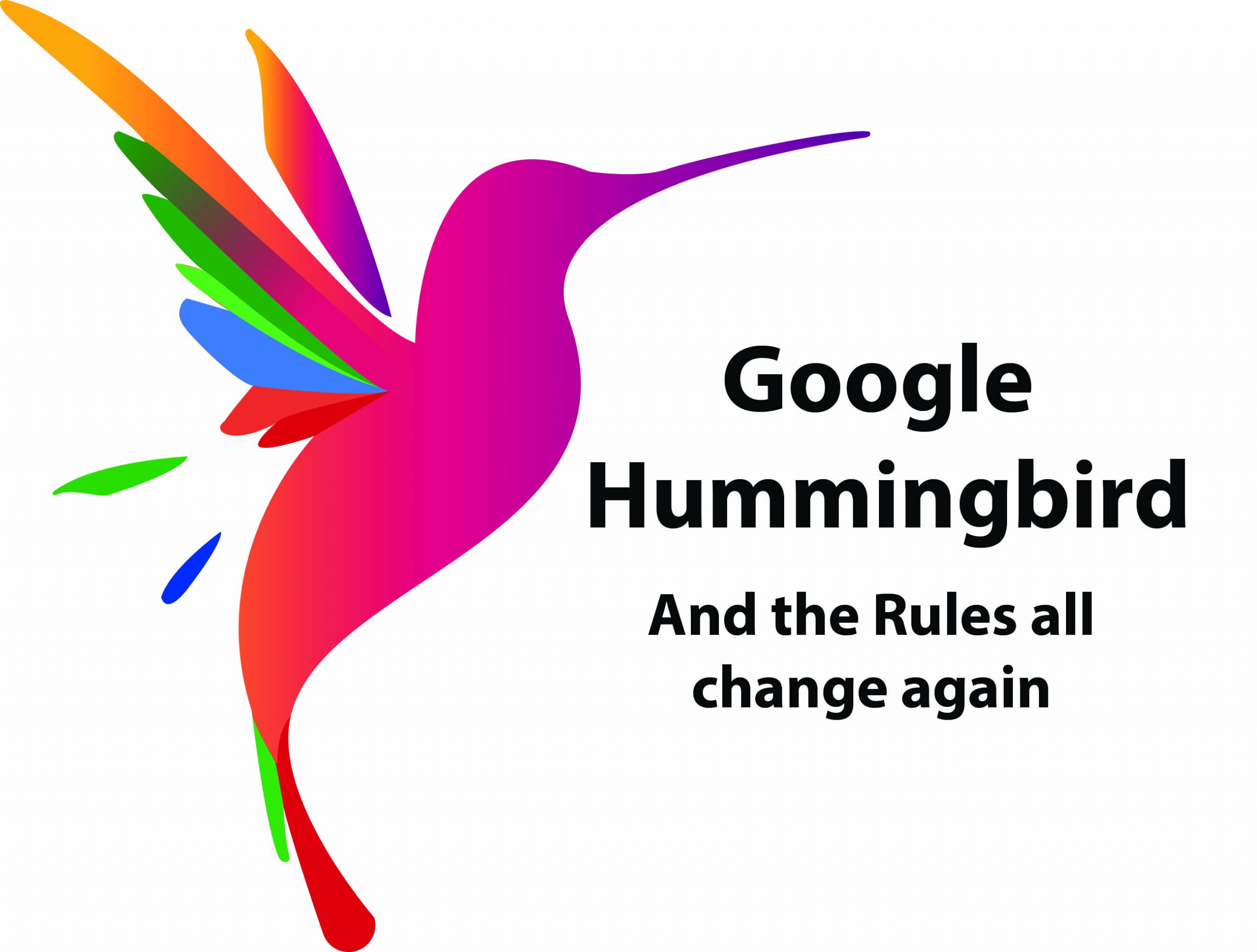 Enter Google Hummingbird – and the SEO Rules Change